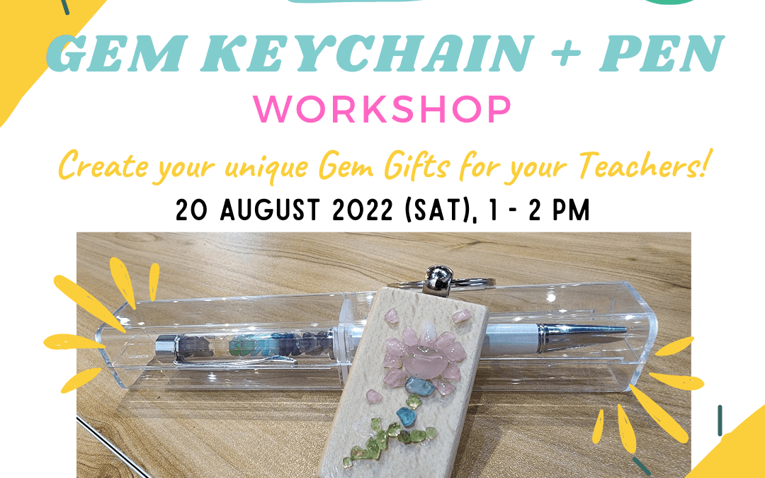 Gem Keychain + Pen Workshop